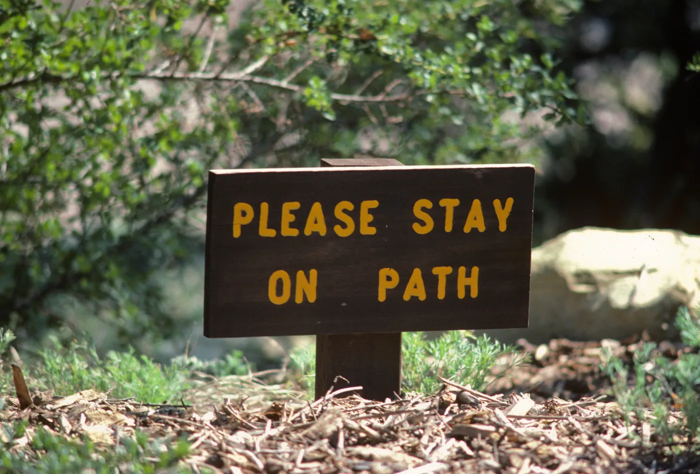 Old Stay On Path Sign