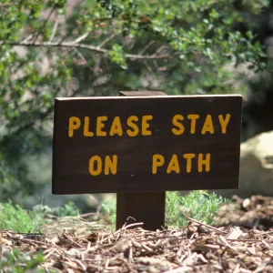 Old Stay On Path Sign